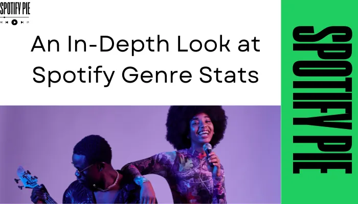 An In-Depth Look at Spotify Genre Stats