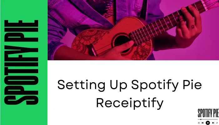 Setting Up Spotify Pie Receiptify